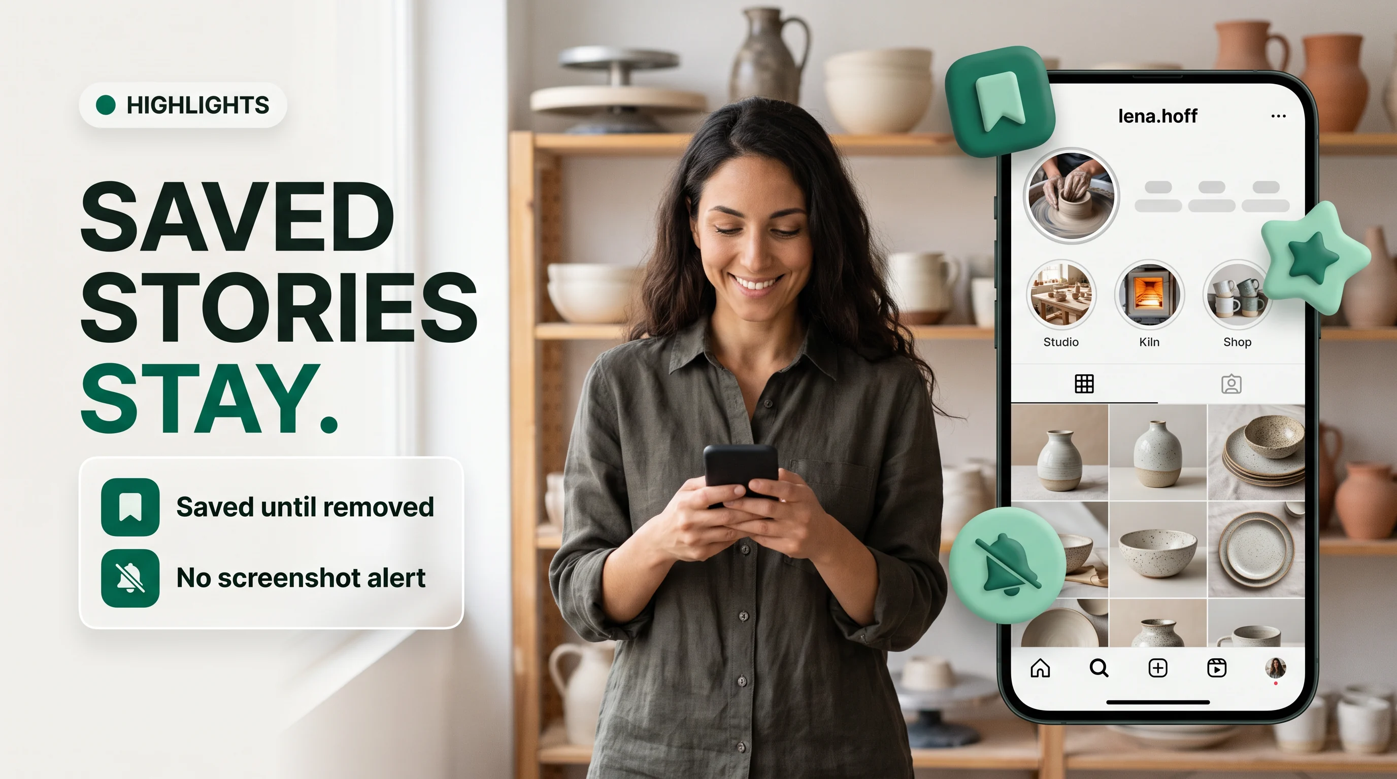 Highlights: saved stories stay on the profile until removed, with no screenshot alert