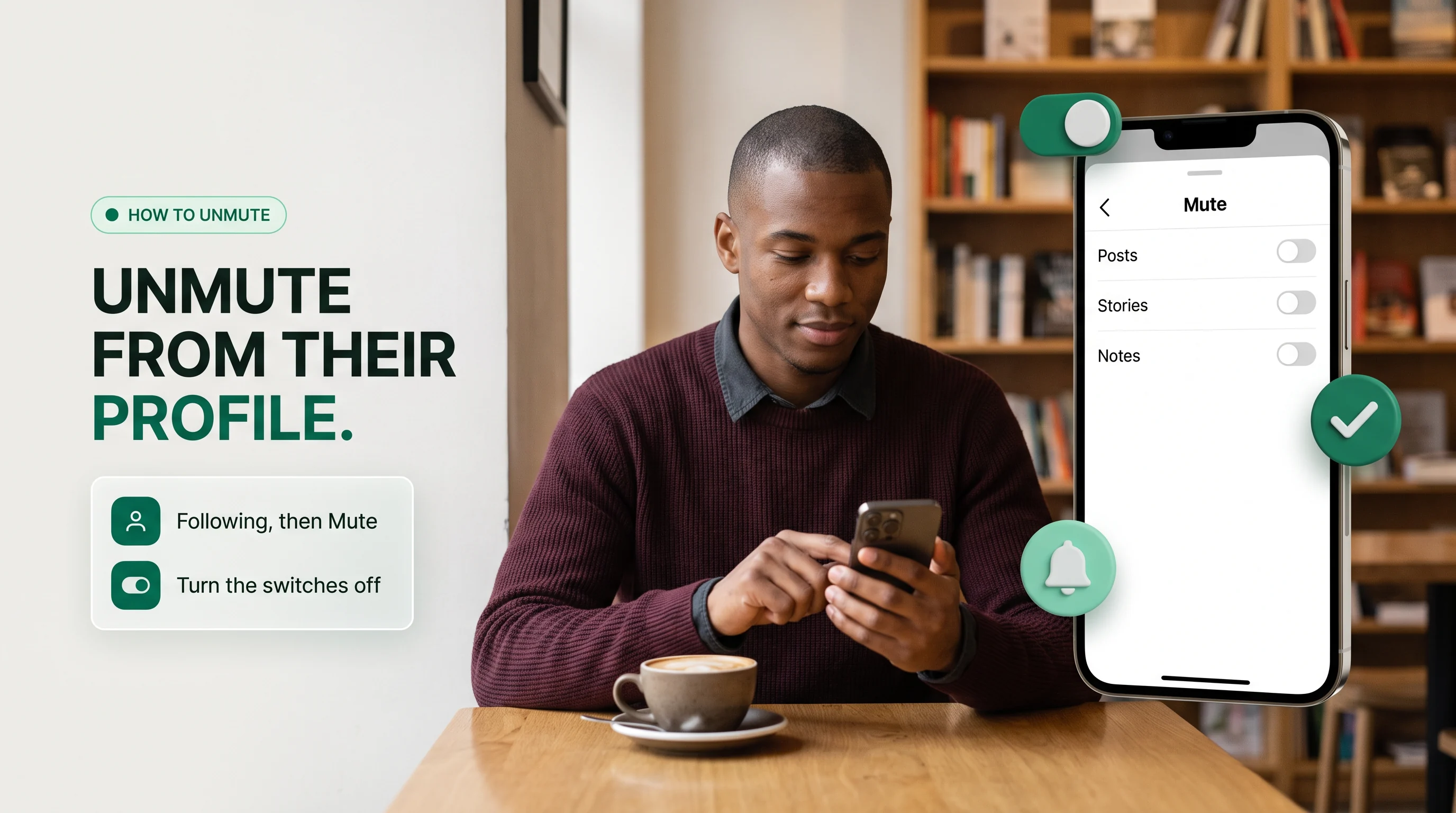 Unmute from their profile: Following, then Mute, then turn off Posts, Stories and Notes